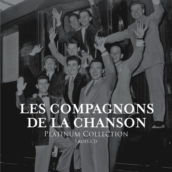 Les Compagnons De La Chanson|Platinum