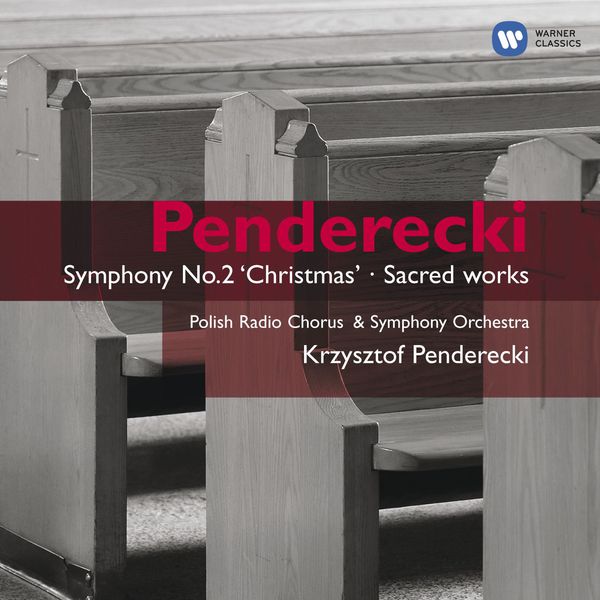 Krzysztof Penderecki|Symphonie n° 2 - Te Deum - Magnificat - Kanon Krzysztof Penderecki|Symphonie n° 2 - Te Deum - Magnificat - Kanon