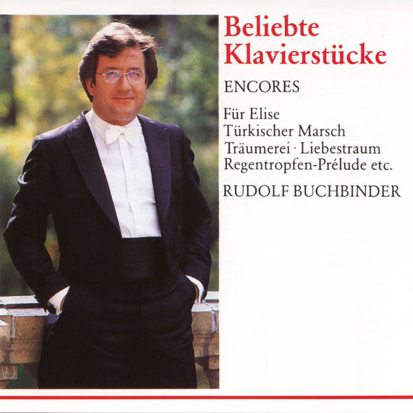 Rudolf Buchbinder|Encores - Beliebte Klavierstücke