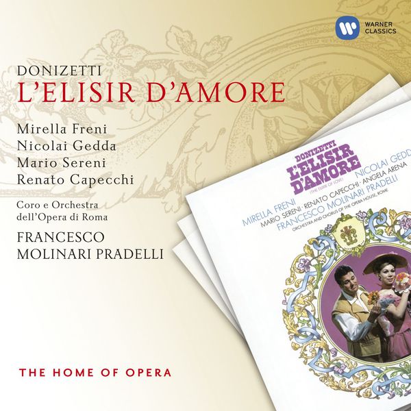 Francesco Molinari-Pradelli - Donizetti: L'elisir d'amore Francesco Molinari-Pradelli - Donizetti: L'elisir d'amore