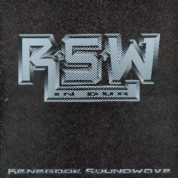 Renegade Soundwave|In Dub Renegade Soundwave|In Dub