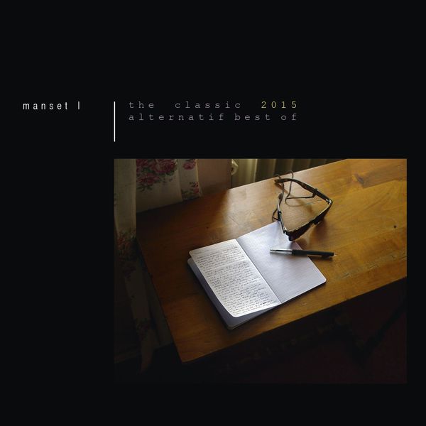 Manset|Best of 2015 Manset|Best of 2015