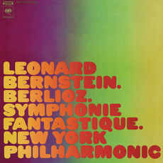 Berlioz: Symphonie fantastique, Op. 14 & Berlioz takes a Trip 