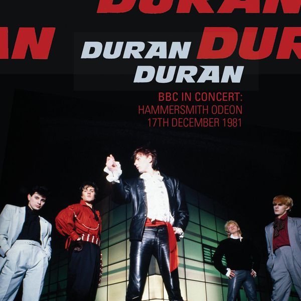 BBC in Concert Hammersmith Odeon, 17th December 1981, Duran Duran Qobuz