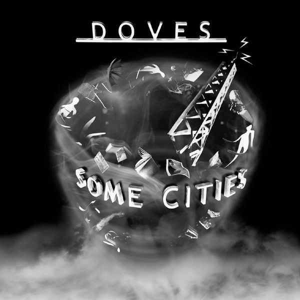 Doves|Some Cities