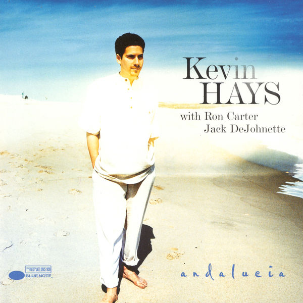 Kevin Hays - Andalucia Kevin Hays - Andalucia