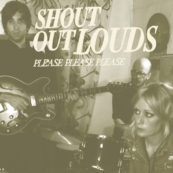 Shout Out Louds|Please Please Please