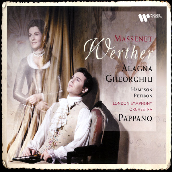 Antonio Pappano - Massenet: Werther Antonio Pappano - Massenet: Werther