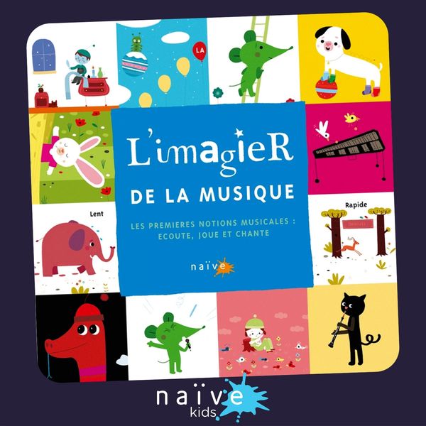 Various Artists|L'imagier de la musique  (Les premières notions musicales : écoute, joue et chante)