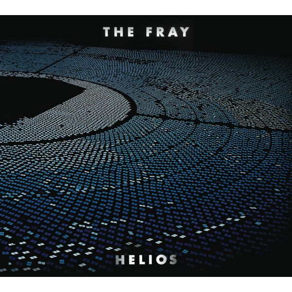 The Fray - Helios The Fray - Helios