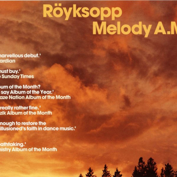 Melody AM, Röyksopp - Qobuz