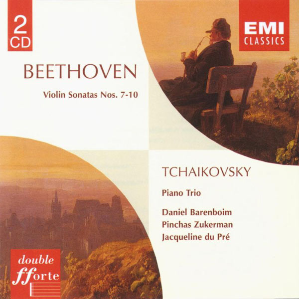 Jacqueline du Pré|Beethoven: Violin Sonatas 7 - 10, Tchaikovsky: Piano Trio in A minor Jacqueline du Pré|Beethoven: Violin Sonatas 7 - 10, Tchaikovsky: Piano Trio in A minor