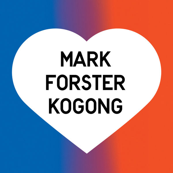 Mark Forster - Kogong Mark Forster - Kogong