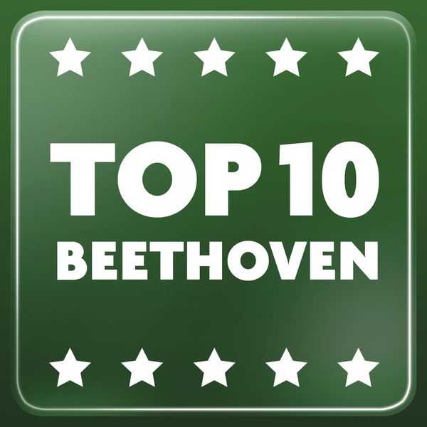 Various Artists - Top 10 Beethoven Various Artists - Top 10 Beethoven