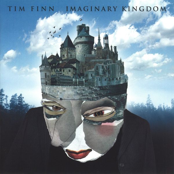 Tim Finn - Imaginary Kingdom Tim Finn - Imaginary Kingdom