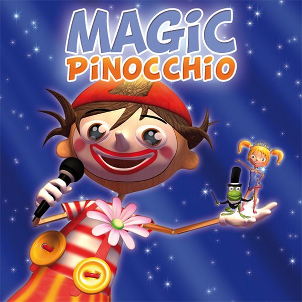 Pinocchio - Magic Pinocchio Pinocchio - Magic Pinocchio