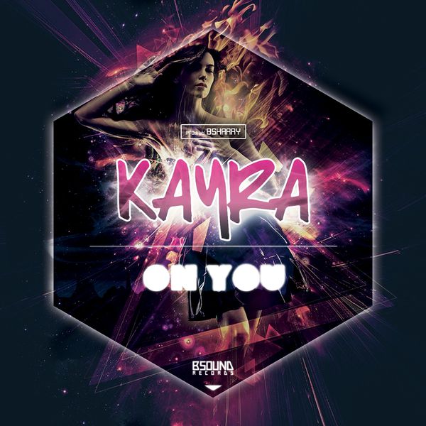 Kayra - On You Kayra - On You