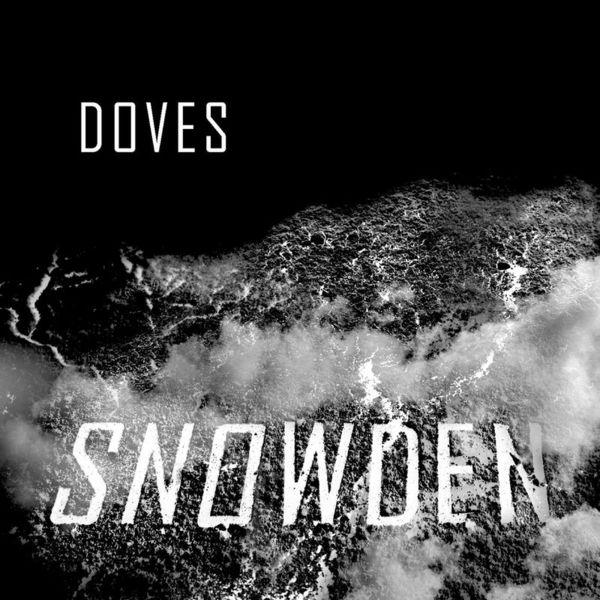 Doves|Snowden