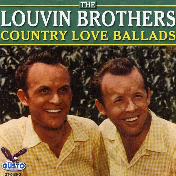 The Louvin Brothers|Country Love Ballads The Louvin Brothers|Country Love Ballads