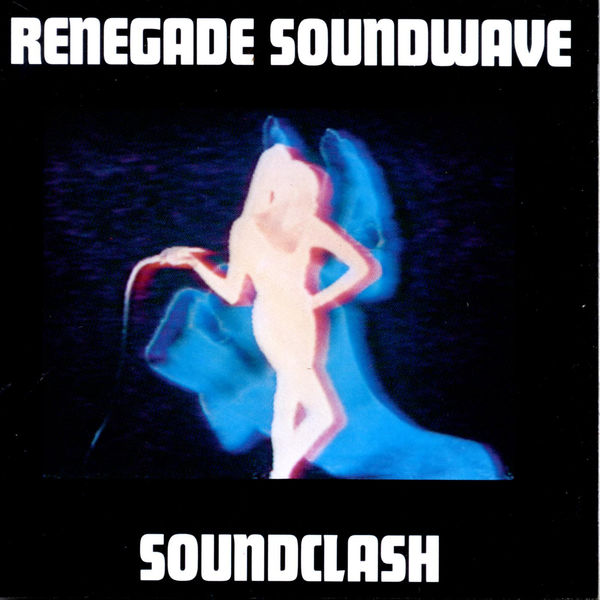 Renegade Soundwave|Soundclash Renegade Soundwave|Soundclash