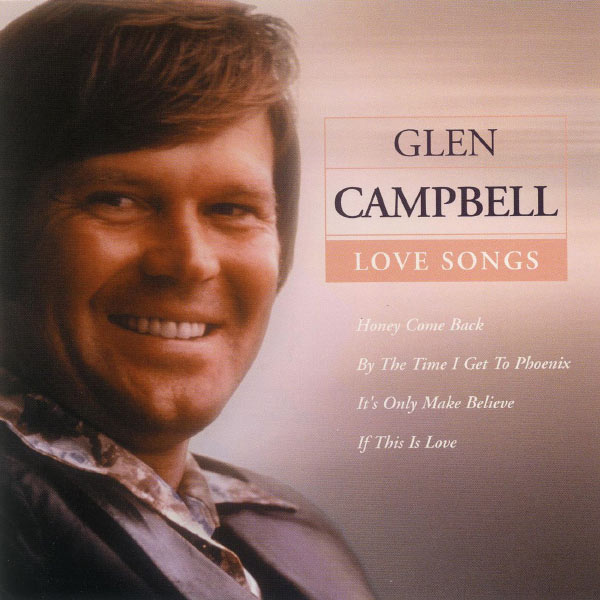 Love Songs, Glen Campbell Qobuz
