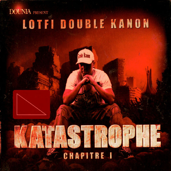 Lotfi Double Kanon|Katastrophe, Chapitre 1