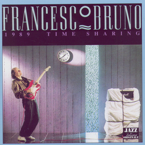 Francesco Bruno|1989 Time Sharing Francesco Bruno|1989 Time Sharing