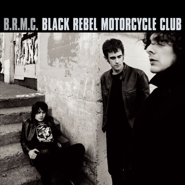 Black Rebel Motorcycle Club|B.R.M.C. Black Rebel Motorcycle Club|B.R.M.C.