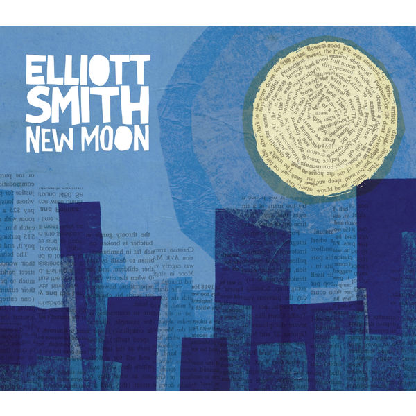 Elliott Smith - New Moon Elliott Smith - New Moon