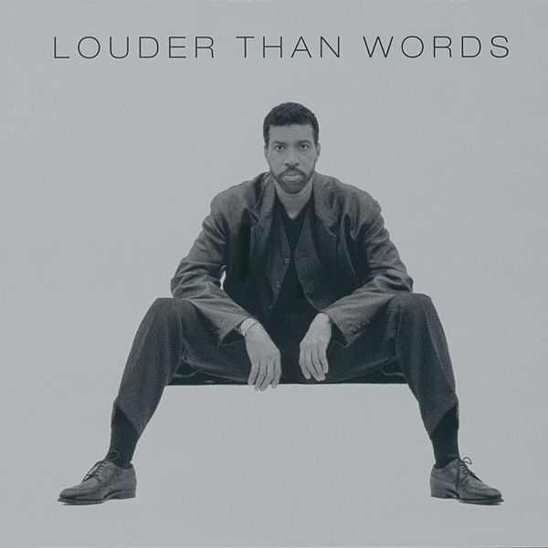 Lionel Richie - Louder Than Words Lionel Richie - Louder Than Words