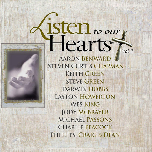 Various Artists - Listen To Our Hearts Various Artists - Listen To Our Hearts