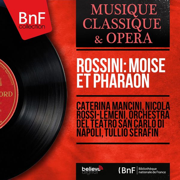 Caterina Mancini - Rossini: Moïse et Pharaon (Sung in Italian, Mono Version) Caterina Mancini - Rossini: Moïse et Pharaon (Sung in Italian, Mono Version)