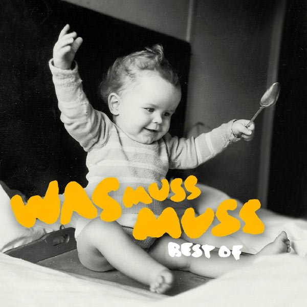 Herbert Grönemeyer - Was Muss Muss - Best Of Herbert Grönemeyer - Was Muss Muss - Best Of