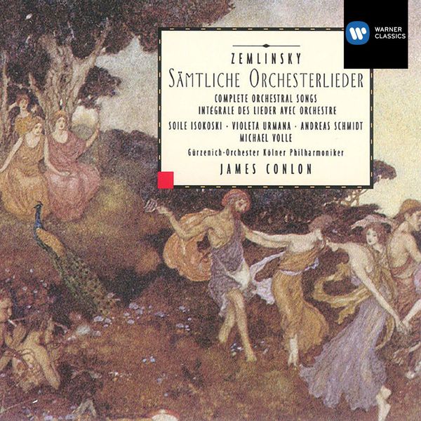 James Conlon - Zemlinsky: Sämtliche Orchesterlieder James Conlon - Zemlinsky: Sämtliche Orchesterlieder