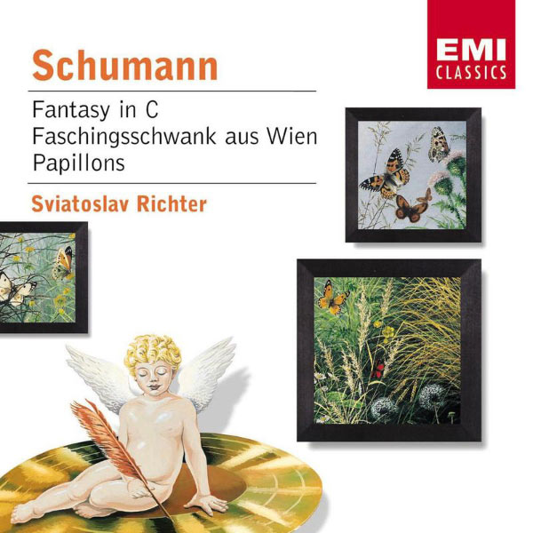 Sviatoslav Richter - Schumann : Fantasy in C/Faschingsschwank aus Wien/Papillons Sviatoslav Richter - Schumann : Fantasy in C/Faschingsschwank aus Wien/Papillons