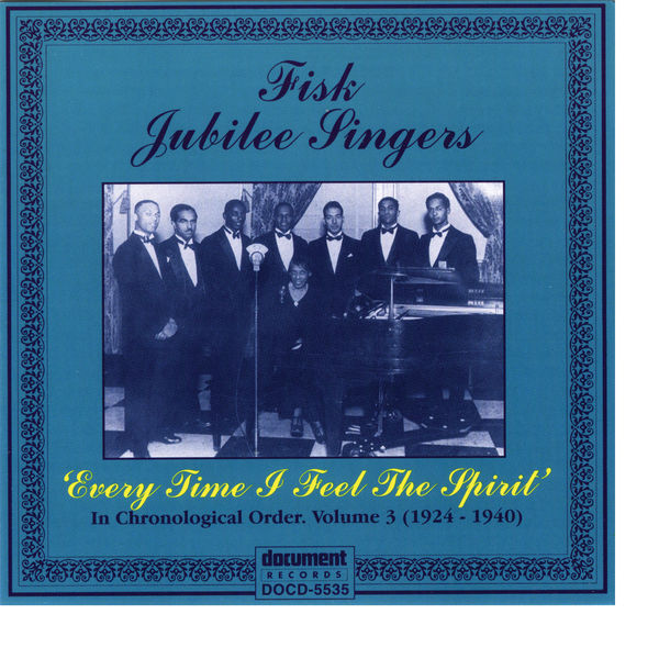 Fisk Jubilee Singers|Fisk Jubilee Singers Vol. 3 (1924-1940)