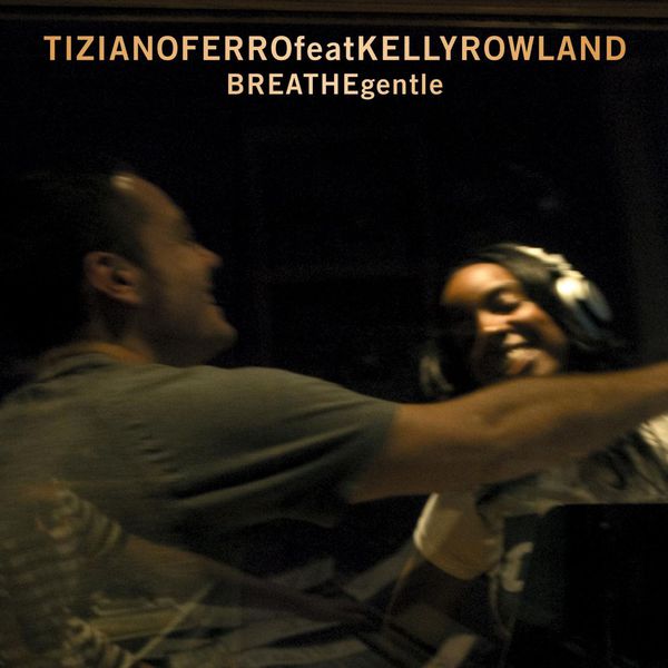 Tiziano Ferro - Breathe Gentle Tiziano Ferro - Breathe Gentle