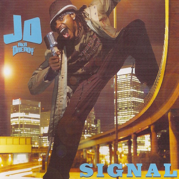 JD aka Dready - Signal JD aka Dready - Signal