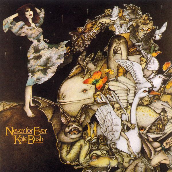 Kate Bush|Never for Ever Kate Bush|Never for Ever