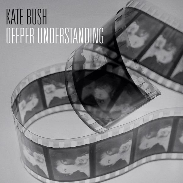 Kate Bush|Deeper Understanding Kate Bush|Deeper Understanding