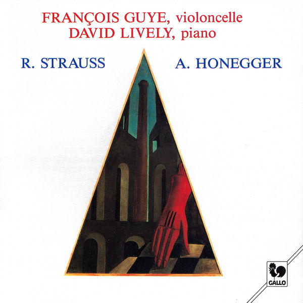 Richard Strauss|Strauss: Cello Sonata, Op. 6, TrV 115 – Honegger: Sonata for Cello & Piano, H 32 - Sonatina for Cello & Piano, H 42