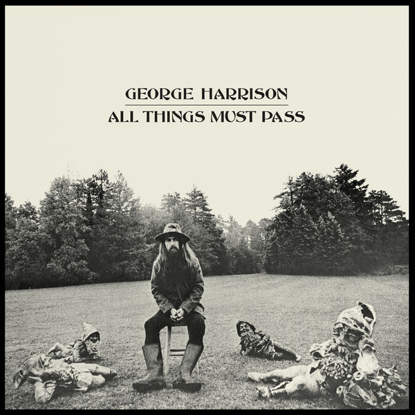 George Harrison|All Things Must Pass George Harrison|All Things Must Pass