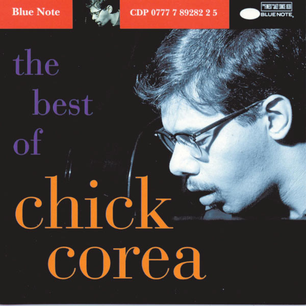 Chick Corea - The Best Of Chick Corea Chick Corea - The Best Of Chick Corea