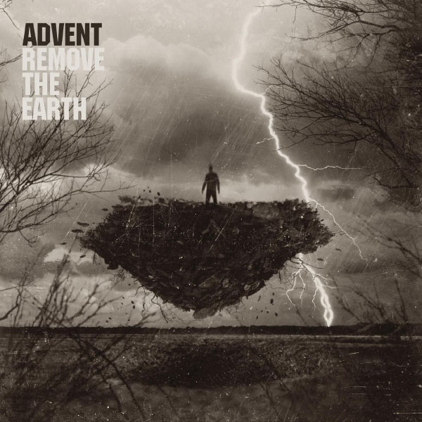 The Advent|Remove The Earth The Advent|Remove The Earth