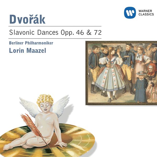 Lorin Maazel|Dvořák: Slavonic Dances Op. 46 & 72 Lorin Maazel|Dvořák: Slavonic Dances Op. 46 & 72