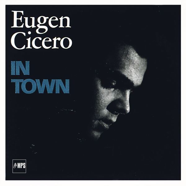 Eugen Cicero - In Town Eugen Cicero - In Town
