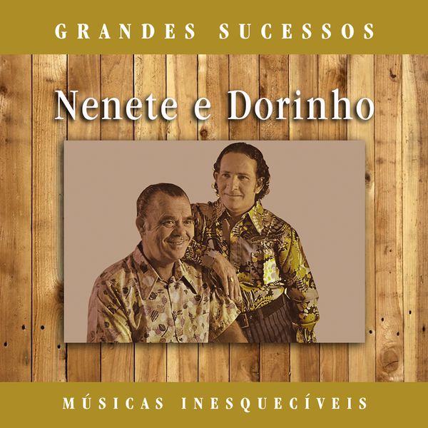 do cd nenete e dorinho do cd nenete e dorinho