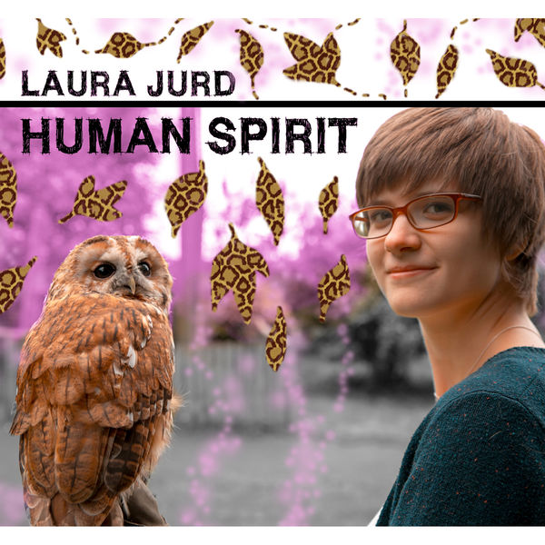 Laura Jurd|Human Spirit Laura Jurd|Human Spirit