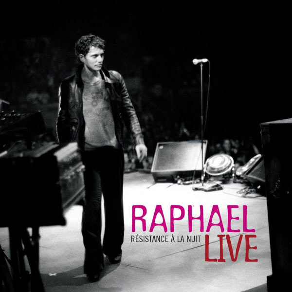Raphael - Résistance À La Nuit Raphael - Résistance À La Nuit