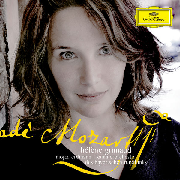 Hélène Grimaud - Mozart : Concertos n° 19 & n° 23 Hélène Grimaud - Mozart : Concertos n° 19 & n° 23